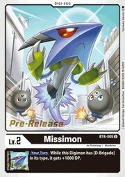 Missimon · Pre-Release Stamped BT4-005