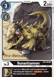Sunarizamon · Pre-Release Stamped BT4-064