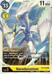 Varodurumon · Pre-Release Stamped BT4-049