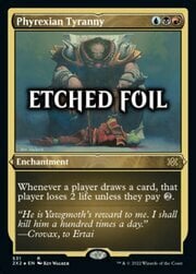 Phyrexian Tyranny · Etched Foil 531