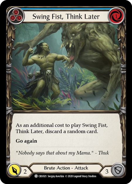 Swing Fist, Think Later - Blue Card Front