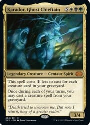 Karador, Ghost Chieftain 238