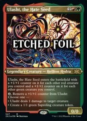 Ulasht, the Hate Seed · Etched Foil 547