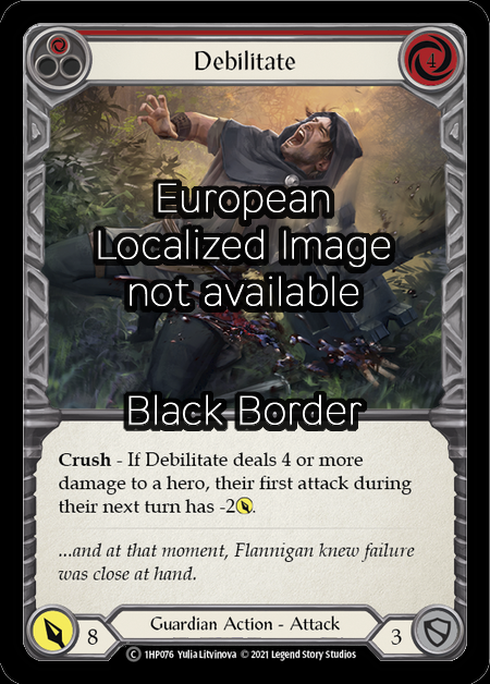 Debilitate (Red) Card Front