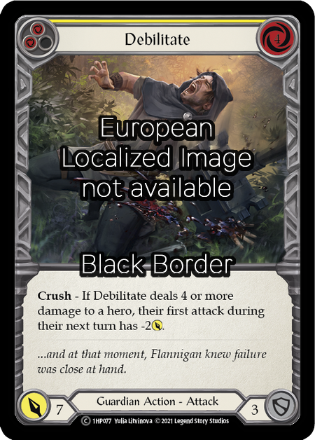 Debilitate (Yellow) Card Front