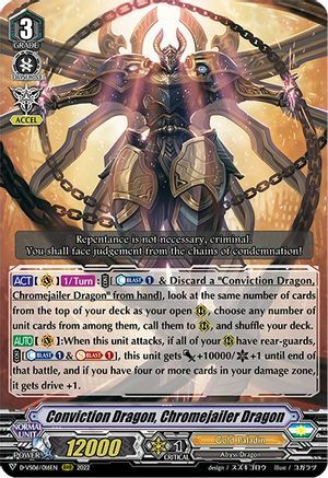 Conviction Dragon, Chromejailer Dragon Card Front