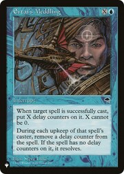Ertai's Meddling The List