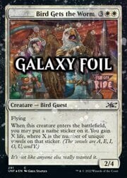 ________ Bird Gets the Worm · Galaxy Foil 291