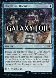Decisions, Decisions · Galaxy Foil 330