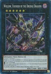 Wollow, Founder of the Drudge Dragons · Super Rare 047