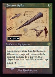 Quietus Spike · Serialized Double Foil 109s