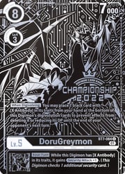 DoruGreymon · Championship 2022 BT7-064