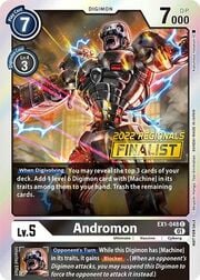 Andromon · 2022 Regionals | Finalist EX1-048f