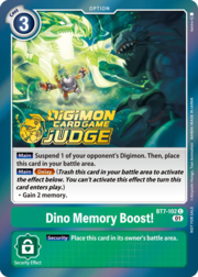 Dino Memory Boost! · Judge Promo BT7-102