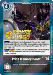 Pride Memory Boost! · Judge Promo BT7-105