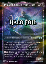 Tymaret, Chosen from Death · Halo Foil 148