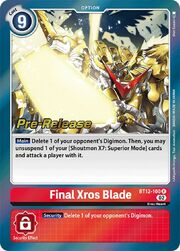 Final Xros Blade · Pre-Release Stamped BT12-100