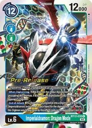 Imperialdramon: Dragon Mode · Pre-Release Stamped BT12-030