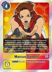 Marcus Damon · Pre-Release Stamped BT12-092