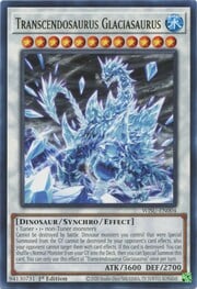 Transcendosaurus Glaciasaurus · Rare | WISU-004 004