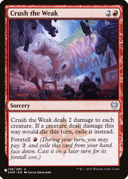 Crush the Weak 128