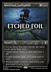 Wretched Confluence · Etched Foil 527