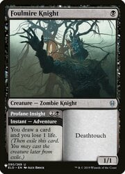 Foulmire Knight // Profane Insight CT-258725