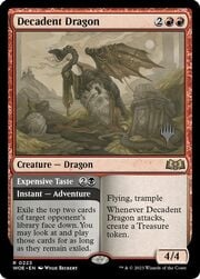 Decadent Dragon // Expensive Taste 223