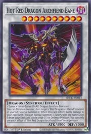 Hot Red Dragon Archfiend Bane · Common 043