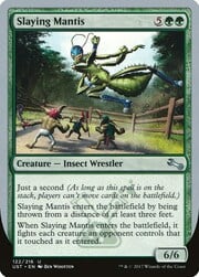 Slaying Mantis 122