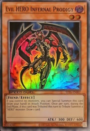 HÉROE Malvado Infernal Prodigy