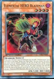 Elemental HERO Blazeman · Super Rare 009