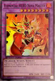 All versions from all sets for Elemental HERO Nova Master | CardTrader