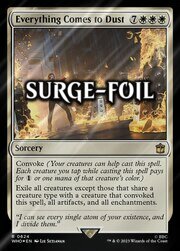 Everything Comes to Dust · Surge Foil 624
