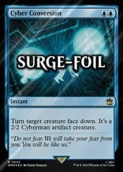 Cyber Conversion · Surge Foil 643