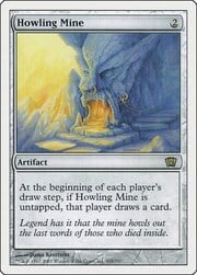 Howling Mine 303