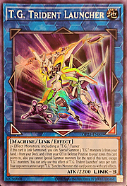 T.G. Trident Launcher · Super Rare 009