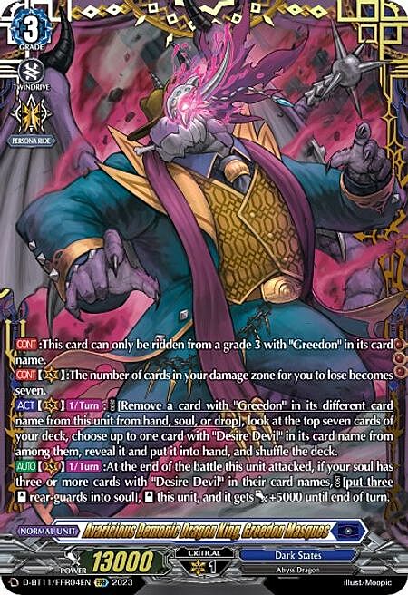 Avaricious Demonic Dragon King, Greedon Masques Card Front