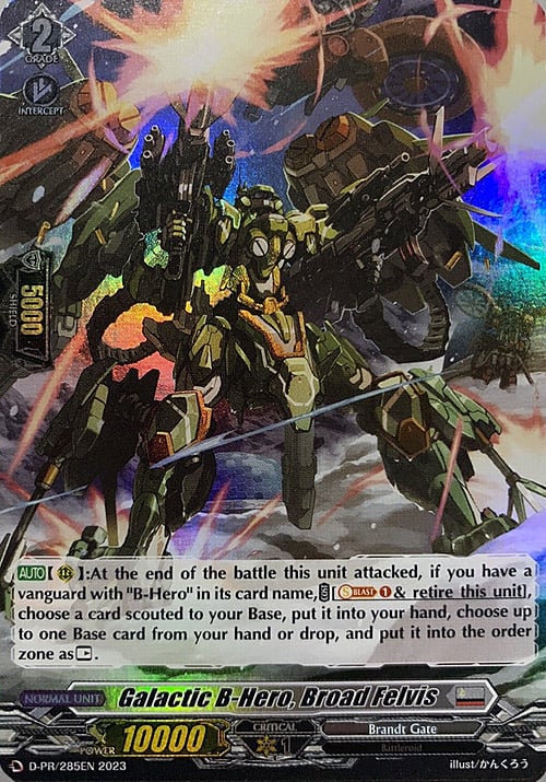 Galactic B-Hero, Broad Felvis Card Front