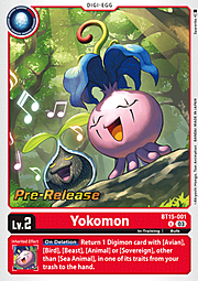 Yokomon · Pre-Release Stamped BT15-001