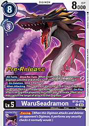 WaruSeadramon · Pre-Release Stamped BT15-078
