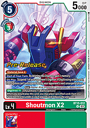 Shoutmon X2 · Pre-Release Stamped BT15-012