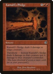 Kamahl's Sledge 102