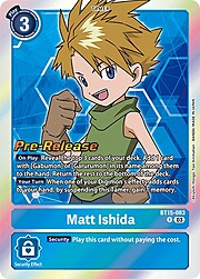 Matt Ishida · Pre-Release Stamped BT15-083
