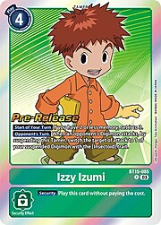 Izzy Izumi · Pre-Release Stamped BT15-085