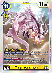 Magnadramon · Pre-Release Stamped BT15-042
