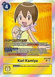 Kari Kamiya · Pre-Release Stamped BT15-084