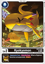 Kyokyomon · Pre-Release Stamped BT15-005