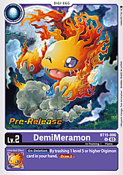 DemiMeramon · Pre-Release Stamped BT15-006