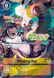 Blinding Ray · Double Typhoon Cup BT4-104
